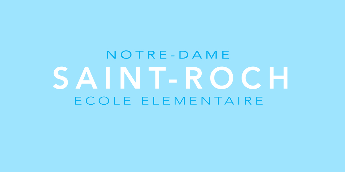 Home - Ecole Notre-Dame Saint-Roch